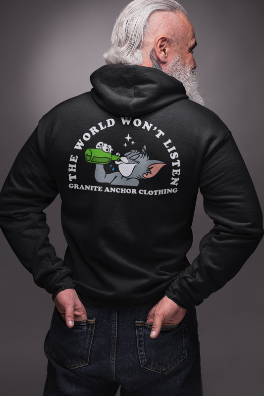 World Won’t Listen Hoodie