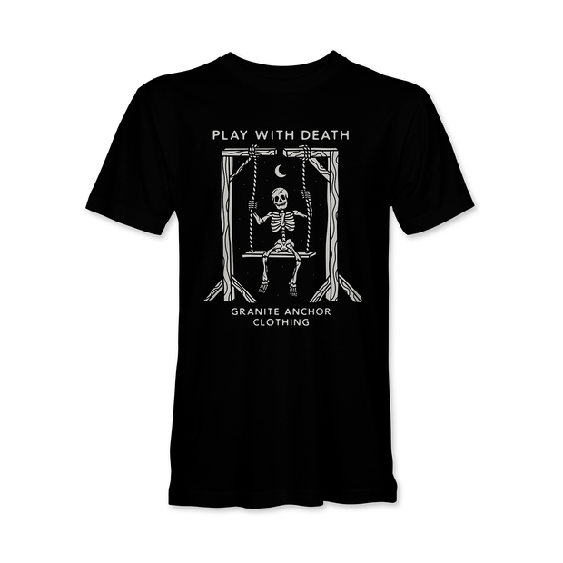 Play with Death T-Shirt