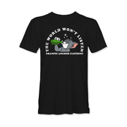 The World Won’t Listen T-Shirt